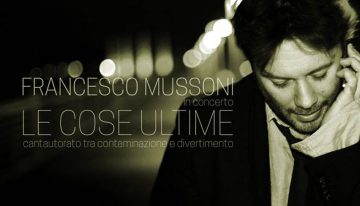 Francesco Mussoni in concerto, sabato 16 novembre al Teatro del Navile di Bologna